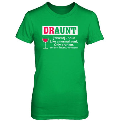 Funny Drunk Aunt Definition Drink Wine Lover-T-Shirt & Hoodie-Women's T-Shirt-Irish Green