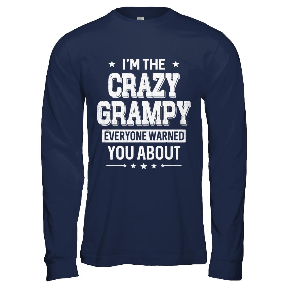 I'm The Crazy Grampy Papa Grandpa Fathers Day-T-Shirt & Hoodie-Long Sleeve T-Shirt-Navy