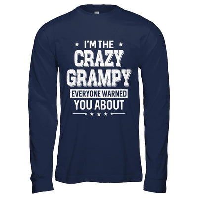 I'm The Crazy Grampy Papa Grandpa Fathers Day-T-Shirt & Hoodie-Long Sleeve T-Shirt-Navy