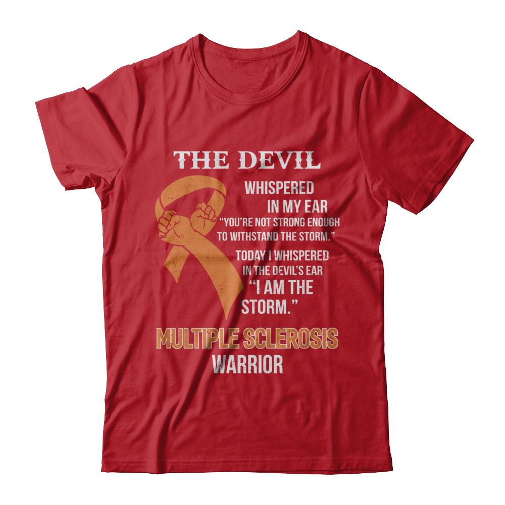 I Am The Storm Support Multiple Sclerosis Awareness Warrior Gift-T-Shirt & Hoodie-Classic T-Shirt-Red