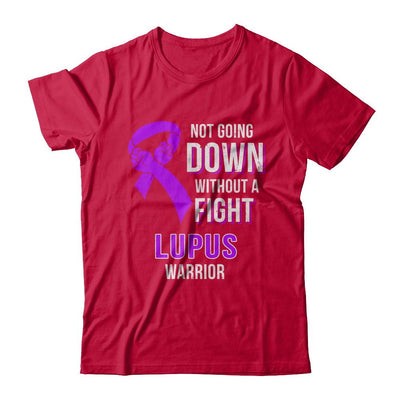 Not Going Down Without A Fight Lupus Awareness Warrior-T-Shirt & Hoodie-Classic T-Shirt-Red