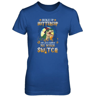 Buckle Up Buttercup Halloween Witch Dinosaur Costume-T-Shirt & Tank Top-Women's T-Shirt-Royal
