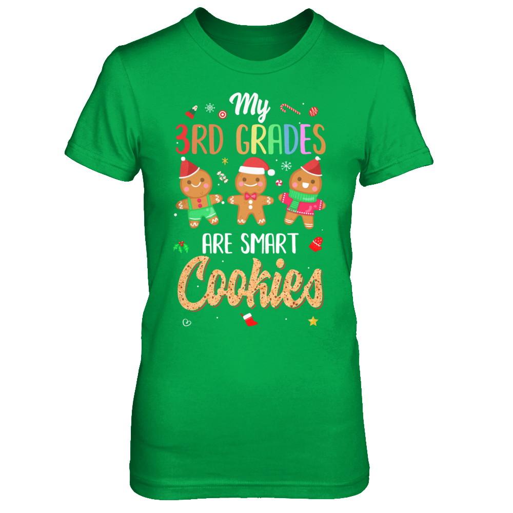 Teacher My 3th Graders Are Smart Cookies Christmas-T-Shirt & Sweatshirt-Women's T-Shirt-Irish Green