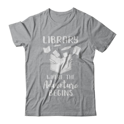 Library Where The Adventure Begins Funny Read Book-T-Shirt & Hoodie-Classic T-Shirt-Sport Grey
