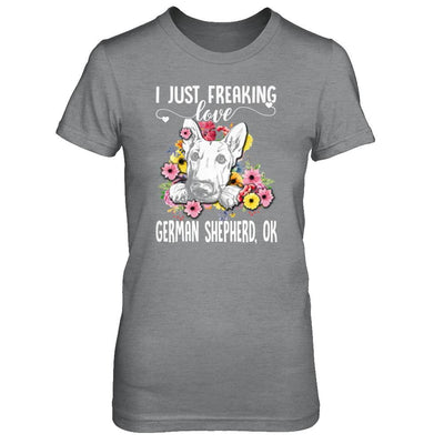 Dog I Just Freaking Love German Shepherd-T-Shirt & Tank Top-