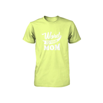 Word To Your Mother For Kids Youth-Youth Shirt-Youth T-Shirt-Neon Yellow