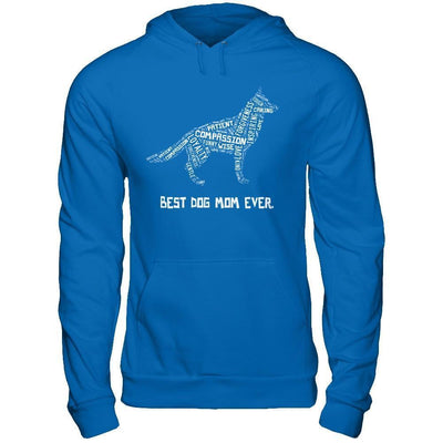 Best Dog Mom Ever German Shepherd Lovers-T-Shirt & Hoodie-Pullover Hoodie-Royal