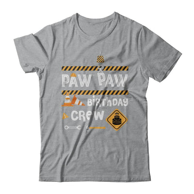 Paw Paw Birthday Crew Construction Birthday Party Gift-T-Shirt & Hoodie-Classic T-Shirt-Sport Grey
