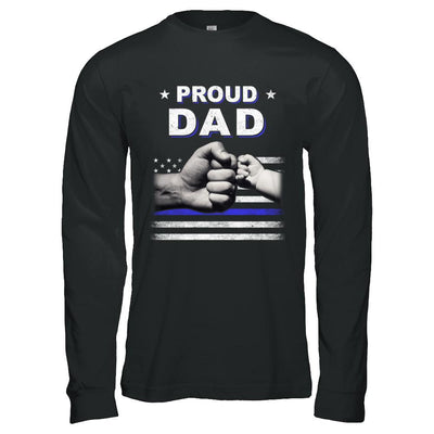 Proud Dad Police Thin Blue Line Flag Fathers Day-T-Shirt & Hoodie-Long Sleeve T-Shirt-Black