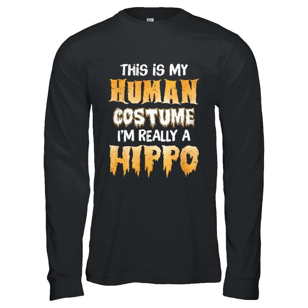 This Is My Human Costume Hippo Halloween-T-Shirt & Hoodie-Long Sleeve T-Shirt-Black