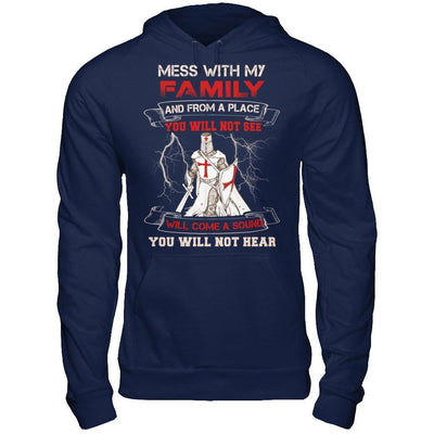 Knight Templar Mess With My Family And From A Place You Will Not See-T-Shirt & Hoodie-Pullover Hoodie-Navy