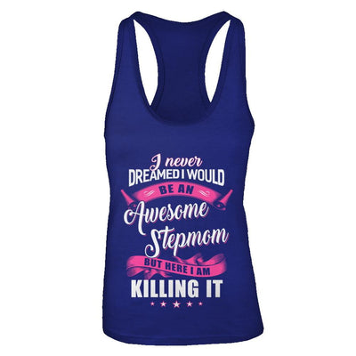 I Would Be An Awesome Stepmom Mothers Day Gifts-T-Shirt & Tank Top-Women's Ideal Racerback Tank-Royal