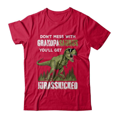 Don't Mess With Grandpasaurus You'll Get Jurasskicked-T-Shirt & Hoodie-Classic T-Shirt-Red