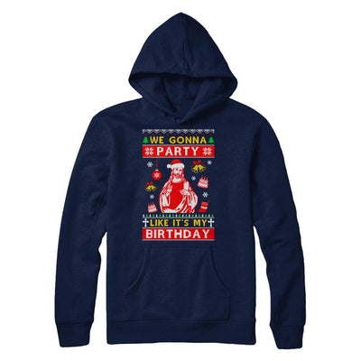 We Gonna Party Like It's My Birthday Jesus Sweater Christmas-T-Shirt & Sweatshirt-Pullover Hoodie-Navy