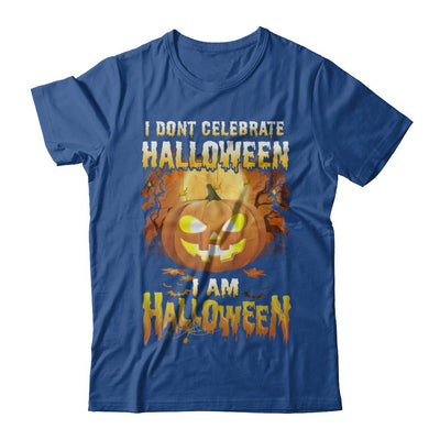 I Don't Celebrate Halloween I Am Halloween Costume-T-Shirt & Hoodie-Classic T-Shirt-Royal