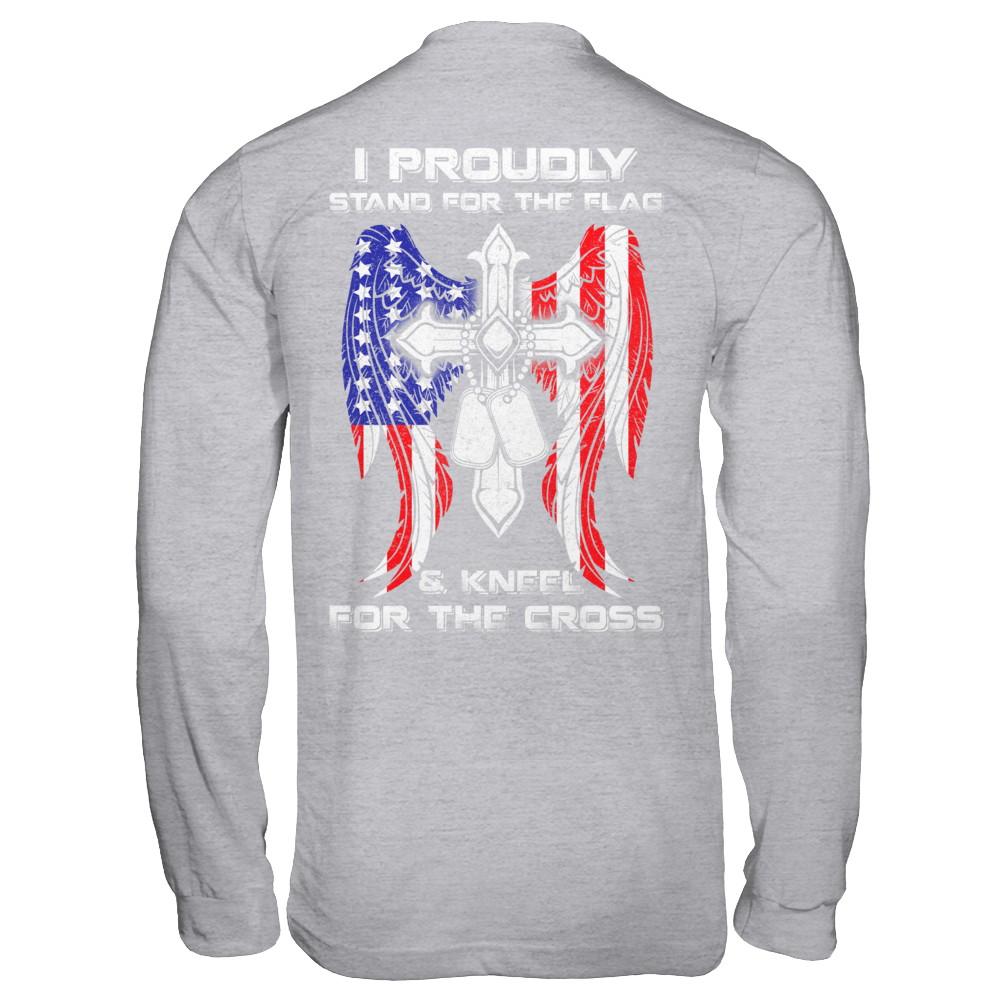 Veteran I Proudly Stand For The Flag Kneel For The Cross-T-Shirt & Hoodie-Long Sleeve T-Shirt-Sport Grey