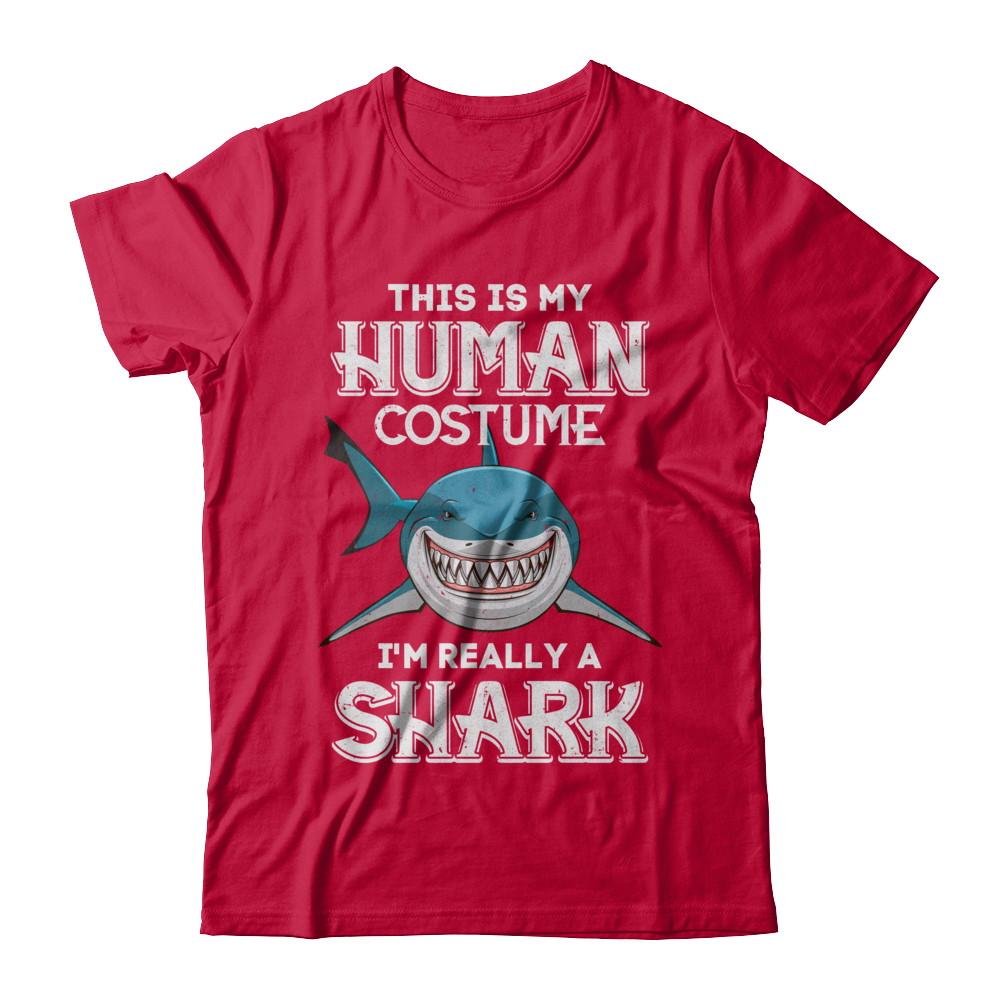 This Is My Human Costume I'm Really A Shark Halloween-T-Shirt & Hoodie-Classic T-Shirt-Red