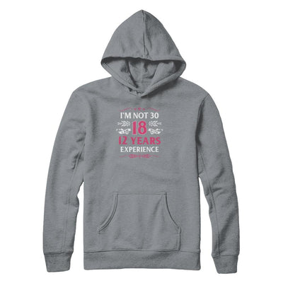 I'm Not 30 I Am 18 Years Old 1991 30th Birthday Gift-T-Shirt & Tank Top-