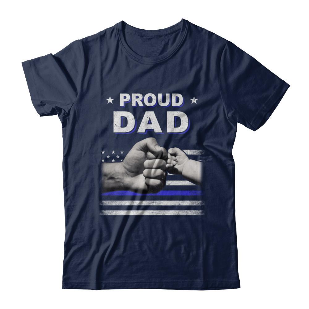 Proud Dad Police Thin Blue Line Flag Fathers Day-T-Shirt & Hoodie-Classic T-Shirt-Navy