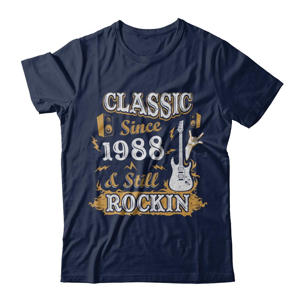 Vintage Classic Since 1988 With Rockin 33th Birthday-T-Shirt & Hoodie-Classic T-Shirt-Navy