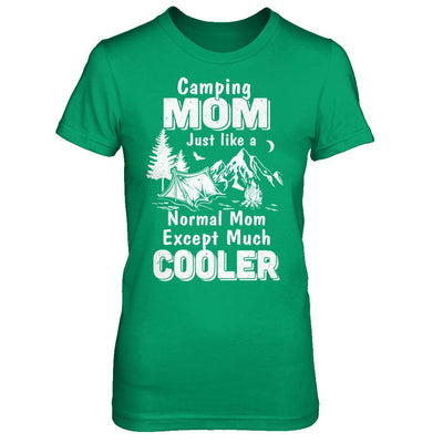 Camping Mom Except Much Cooler-T-Shirt & Hoodie-Women's T-Shirt-Irish Green