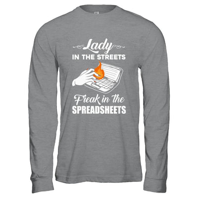 Lady In The Streets Freak In The Spreadsheets-T-Shirt & Hoodie-Long Sleeve T-Shirt-Sport Grey