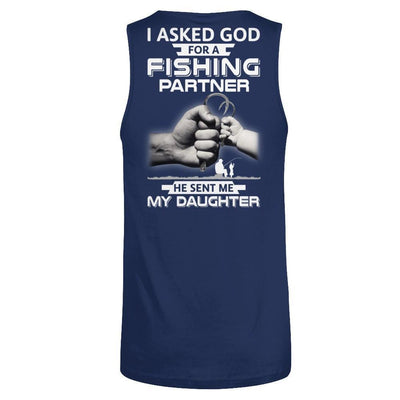 I Asked God For A Fishing Partner He Sent Me My Daughter-T-Shirt & Hoodie-Unisex Tank-Navy