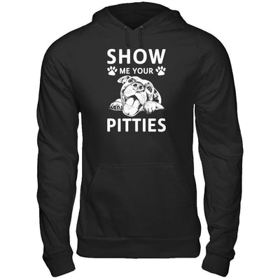 Show Me Your Pitties Pitbull Lover Gift Dog-T-Shirt & Tank Top-Pullover Hoodie-Black