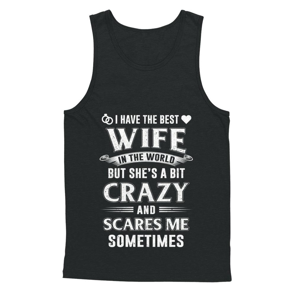 I Have The Best Wife In The World Husband-T-Shirt & Hoodie-Unisex Tank-Black