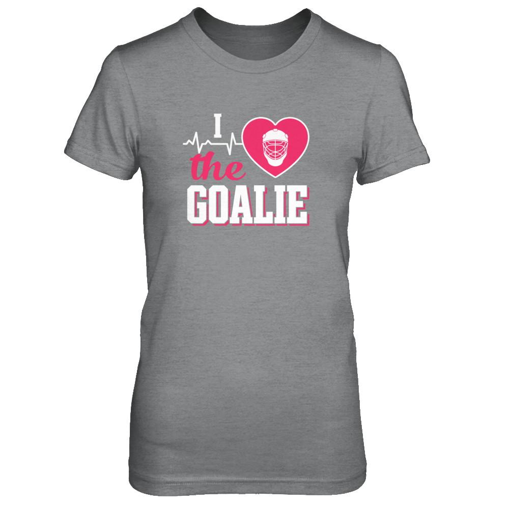 I Love The Goalie Soccer Hockey Goal Keeper-T-Shirt & Tank Top-Women's T-Shirt-Sport Grey