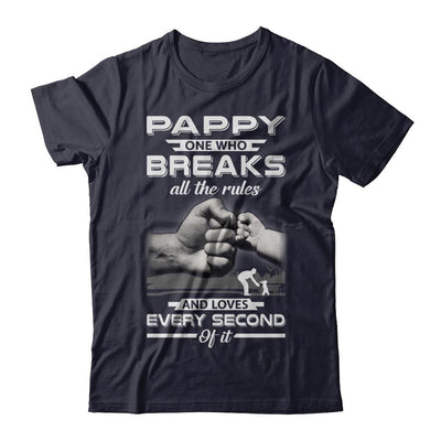 Pappy One Who Breaks All The Rules And Loves Every Second Of It-T-Shirt & Hoodie-Premium T-Shirt-Midnight Navy