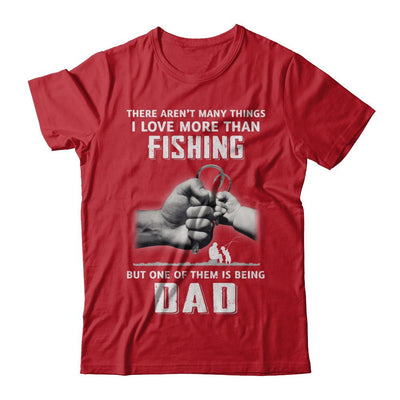 I Love More Than Fishing Being Dad Funny Fathers Day-T-Shirt & Hoodie-Classic T-Shirt-Red