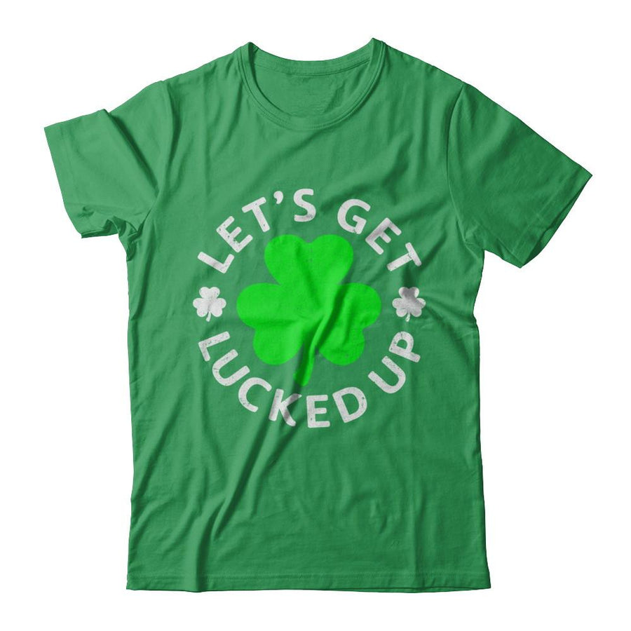 Let's Get Lucked Up St. Patrick's Day-T-Shirt & Hoodie-Premium T-Shirt-Kelly Green