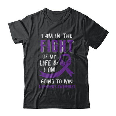 I'm In The Fight Of My Life And Win Alzheimer's Awareness-T-Shirt & Hoodie-Classic T-Shirt-Black