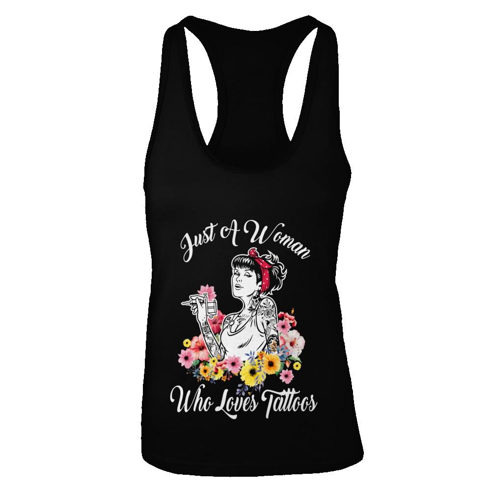 Just A Woman Who Loves Tattoos-T-Shirt & Tank Top-Women's Ideal Racerback Tank-Black