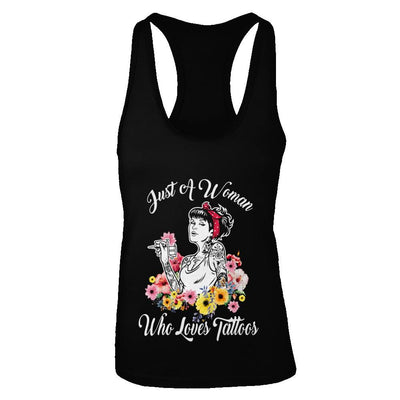 Just A Woman Who Loves Tattoos-T-Shirt & Tank Top-Women's Ideal Racerback Tank-Black