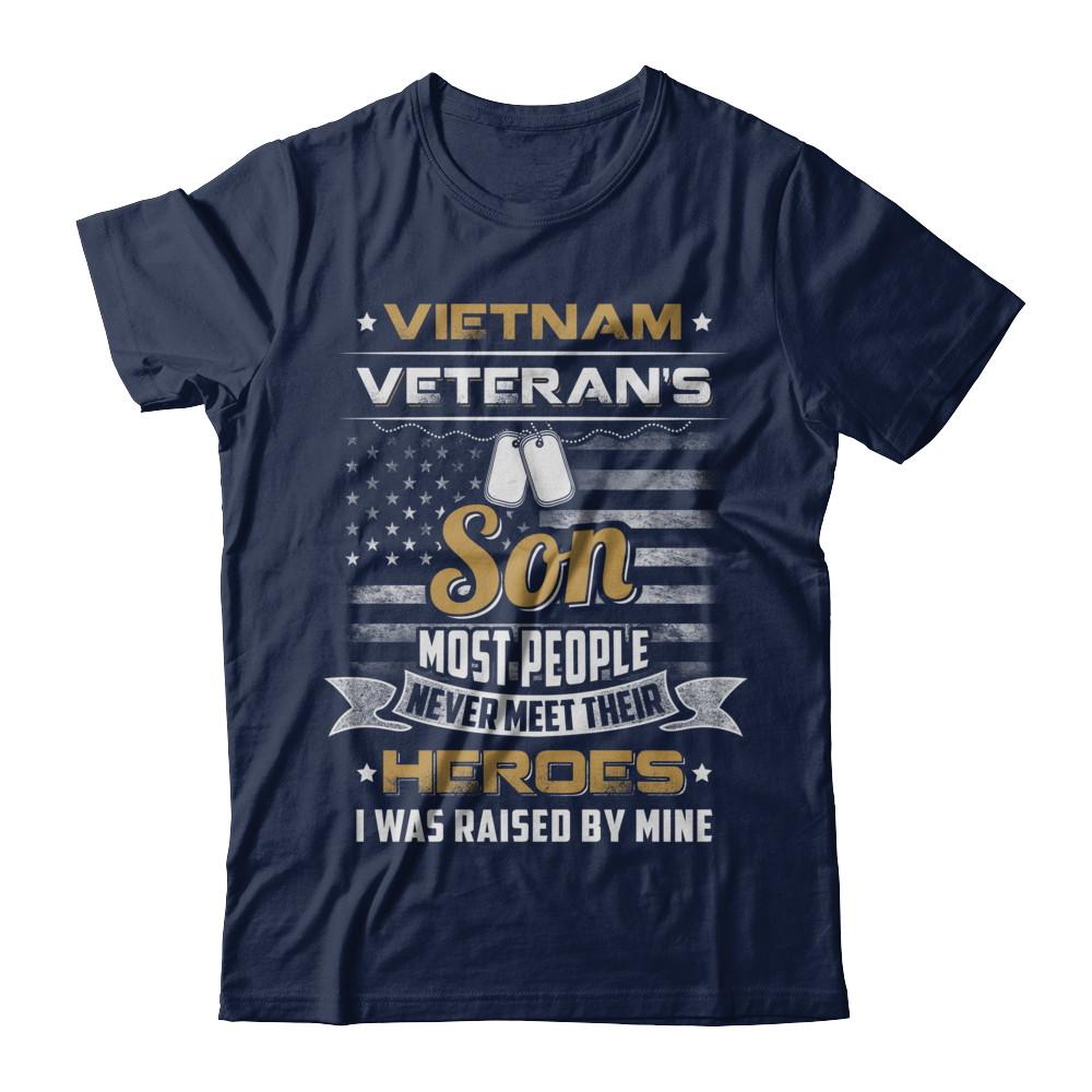 Vietnam Veteran's Son I Was Raised By Mine-T-Shirt & Hoodie-Classic T-Shirt-Navy