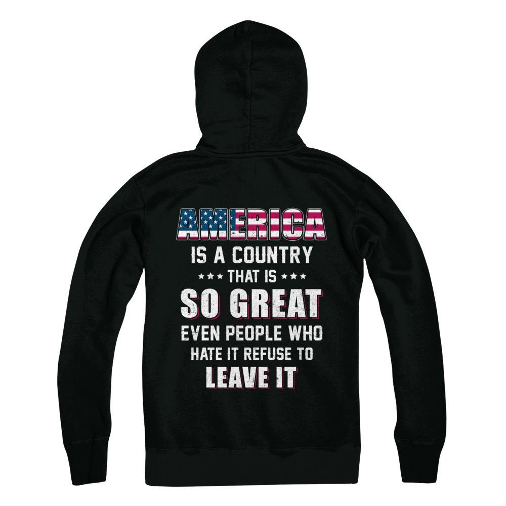 America Is A Country That Is So Great PATRIOTIC Veteran-T-Shirt & Hoodie-Pullover Hoodie-Black