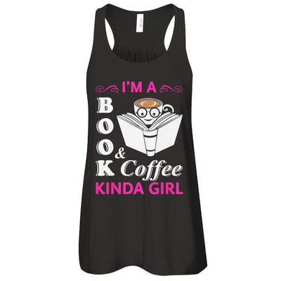 I'm A Book And Coffee Kinda Girl-T-Shirt & Tank Top-Women's Flowy Racerback Tank-Black