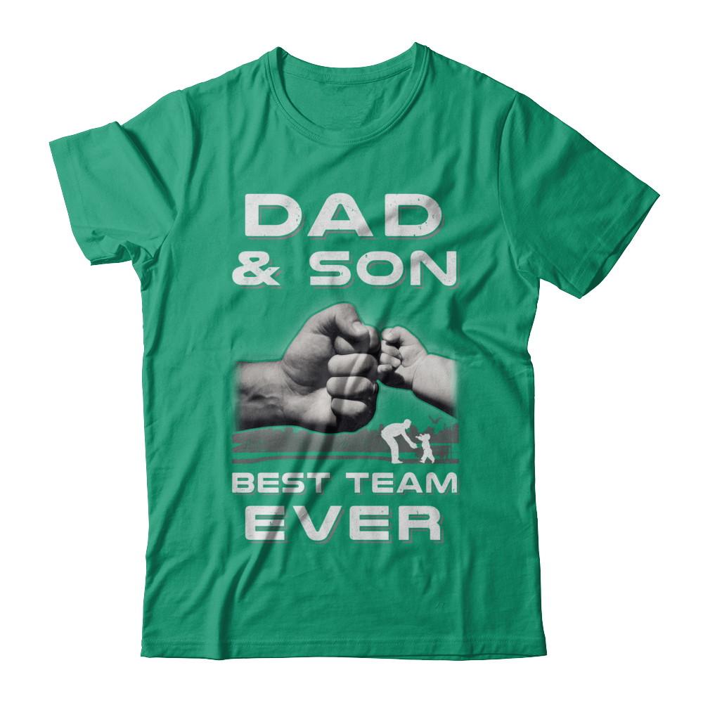 Dad And Son Best Team Ever Fathers Day-T-Shirt & Hoodie-Classic T-Shirt-Kelly Green