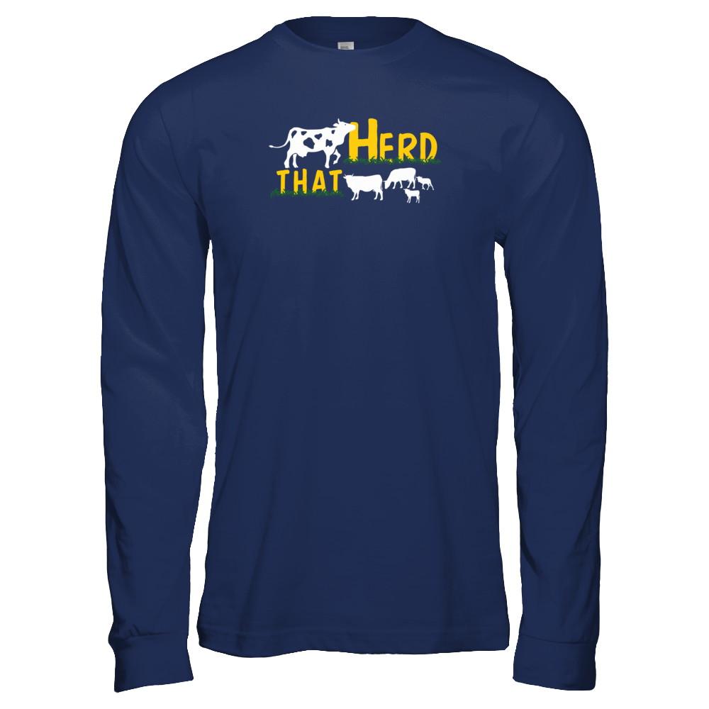 Herd That Cows Cattle Farmer-T-Shirt & Tank Top-Long Sleeve T-Shirt-Navy