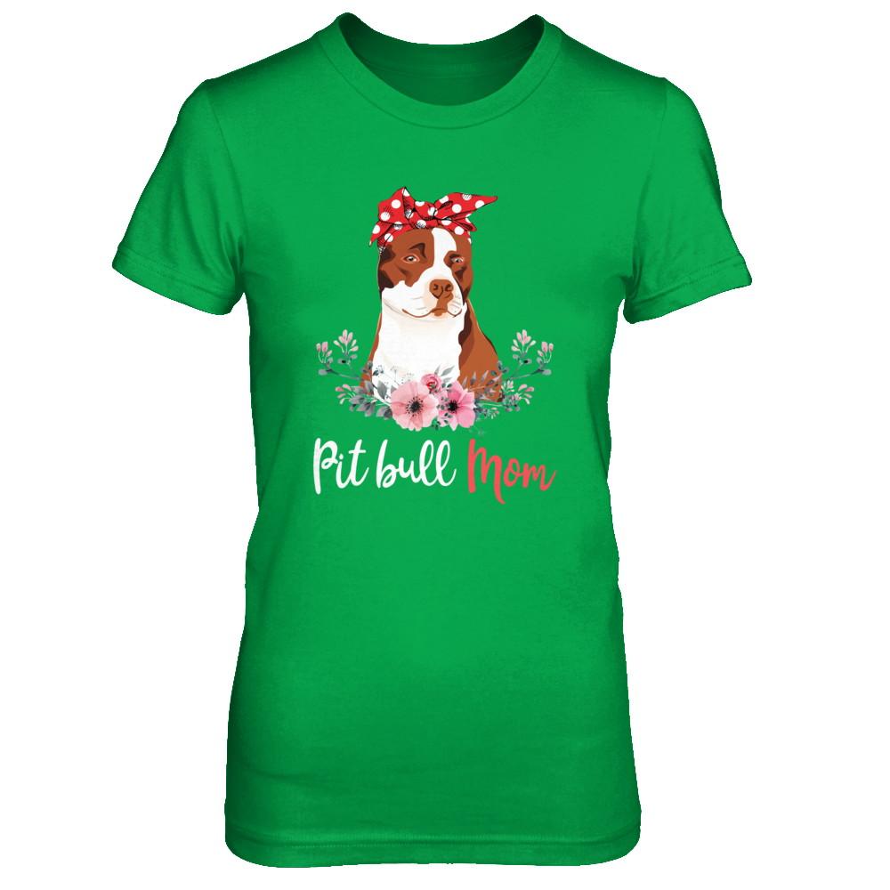 Pitbull Mom Gift For Women Dog Lover-T-Shirt & Hoodie-Women's T-Shirt-Irish Green