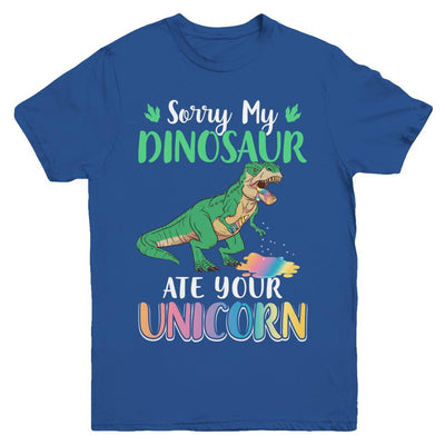 Sorry My Dinosaur Ate Your Unicorn T-Rex Youth-Youth Shirt-Youth T-Shirt-Royal