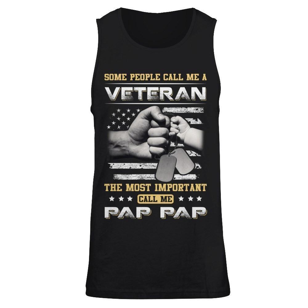 Some People Call Me Veteran The Most Important Call Me Pap Pap-T-Shirt & Hoodie-Unisex Tank-Black