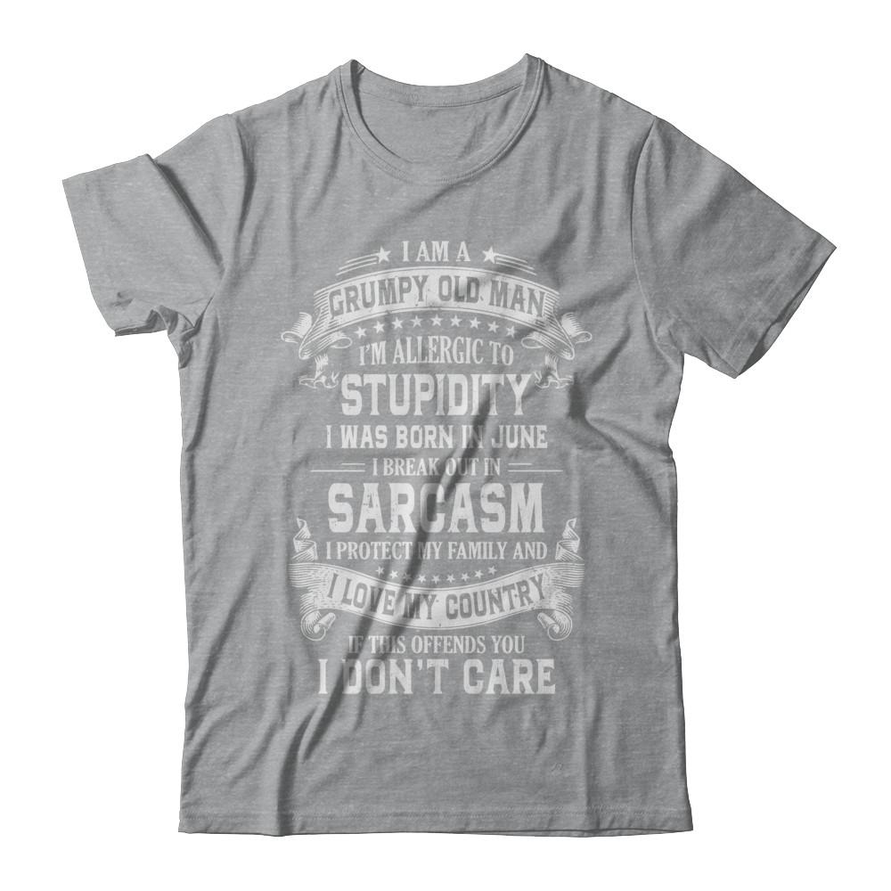 I Am A Grumpy Old Man I Was Born In June Birthday-T-Shirt & Hoodie-Classic T-Shirt-Sport Grey