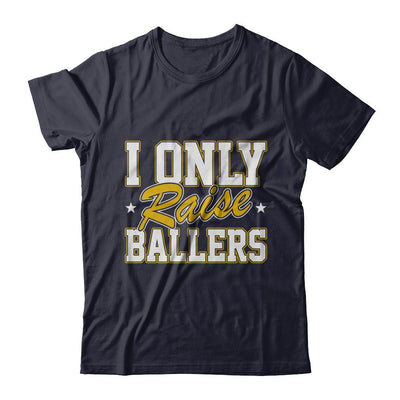 I Only Raise Ballers-T-Shirt & Hoodie-Premium T-Shirt-Midnight Navy