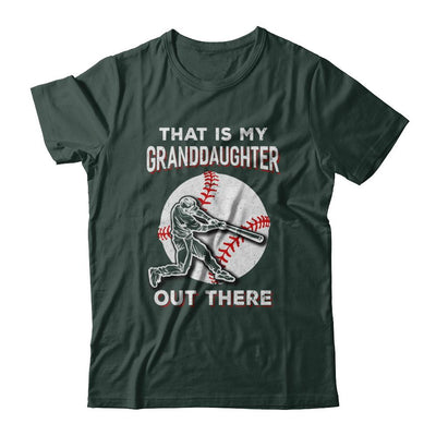 That's My Granddaughter Out There Baseball Grandma Papa-T-Shirt & Hoodie-Classic T-Shirt-Forest Green