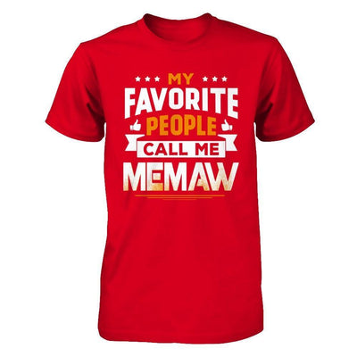 My Favorite People Call Me Memaw-T-Shirt & Hoodie-Premium T-Shirt-Red