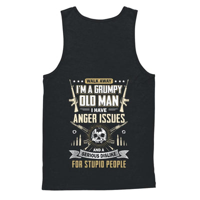 Walk Away I Am Grumpy Old Man I Have Anger Issues-T-Shirt & Hoodie-Unisex Tank-Black
