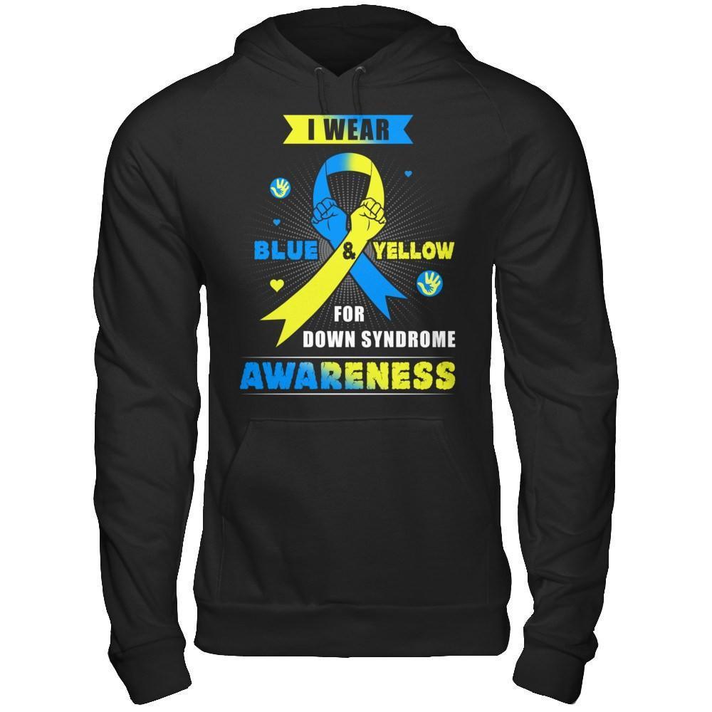 I Wear Blue And Yellow For Down Syndrome Awareness-T-Shirt & Hoodie-Pullover Hoodie-Black